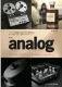 趣味で家時間を豊かに。『analog』 完全カラーのアナログオーディオ専門誌