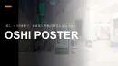 推し活×XR体験で話題と感動を生むサイネージ「OSHI POSTER」