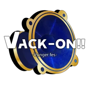 【スポンサー募集】国内最大級V-SingerフェスVackON!! Vol.9